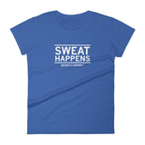 Sweat Happens - BBM Women's T-shirt
